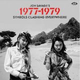 V.A. – Jon Savage’s 1977-1979 – Symbols Clashing Everywhere – Ace 2CD
