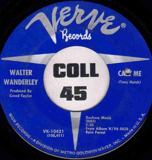 Walter Wanderley - Call Me b/w Summer Samba - Verve 7"