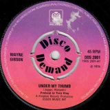 Wayne Gibson – Under MY Thumb b/w The Game – Pye DD UK 7″