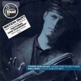 Young Disciples (feat. MC Mello) – Little Ghetto Boy b/w Young Disciples Theme – Talkin Loud DE 7″