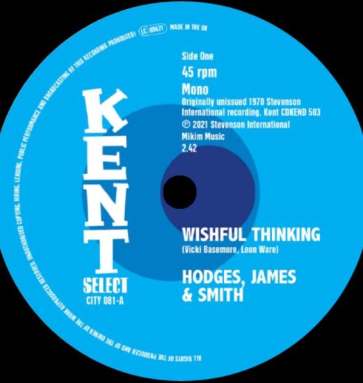 Hodges, James & Smith - Wishful Thinking b/w Kim Weston - It Takes A Lot Of Teardrops - Kent Select 7"