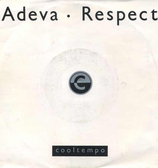 Adeva - Respect b/w Dub Version - Cooltempo GER 7"