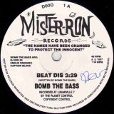 Bomb The Bass – Beat Dis b/w (Dub Version) – Mister-Ron UK 7″