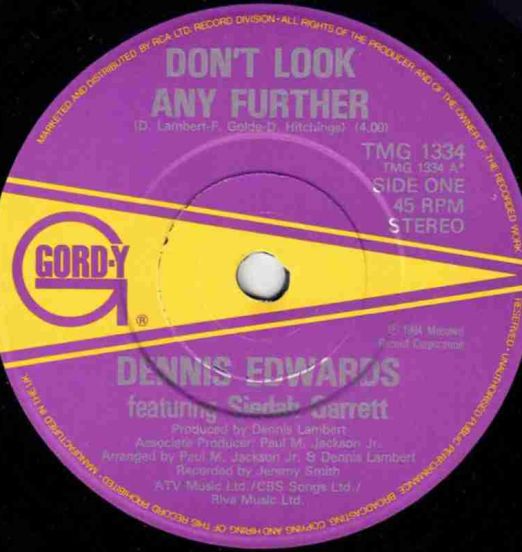 Dennis Edwards Featuring Siedah Garrett - Don't Look Any Further b/w I thought I Could Handle It - Gordy UK 7"
