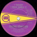 Dennis Edwards Featuring Siedah Garrett – Don’t Look Any Further b/w I thought I Could Handle It – Gordy UK 7″
