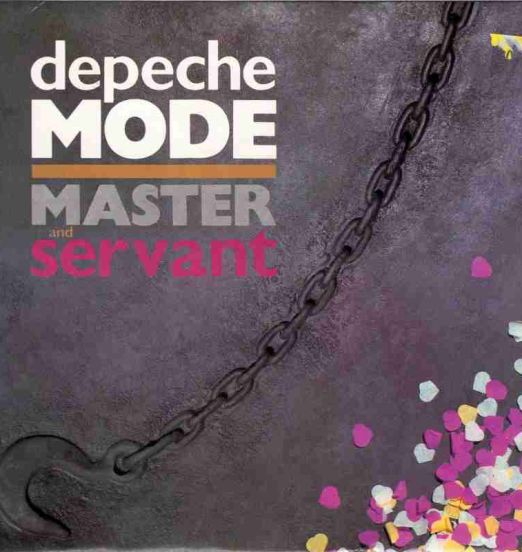 Depeche Mode - Master & Servant b/w (Set Me Free) Remotivate Me - Mute UK 7"