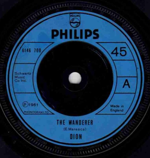 Dion - The Wanderer b/w Little Diane - Philips UK 7"
