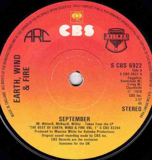 Earth, Wind & Fire - September b/w Can't Hide Love - Cbs UK 7"