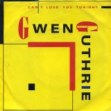 Gwen Gurthie – Can’t Love You Tonight b/w The Surgeon General’s Funky 4/4 Beat – WB 7″