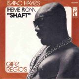 Isaac Hayes – Theme From Shaft b/w Cafe Regio’s – Stax BE 7″