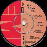 Jesse Green – Nice & Slow b/w Instrumental – EMI UK 7″
