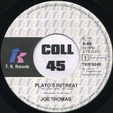 Joe Thomas -Plato’s Retreat b/w A Place In Space – T.K. NL 7″