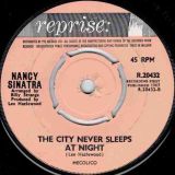 Nancy Sinatra – These Boots Are Made For Walkin’ b/w The City Never Sleeps At Night – Reprise UK 7″