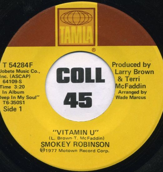 Smokey Robinson - Vitamin U b/w Holly - Tamla 7"