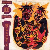 Soul II Soul – Get A Life b/w Jazzie’s Groove (New Version) – Virgin GER 7″