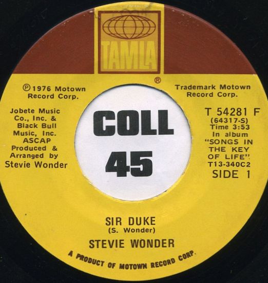 Stevie Wonder - Sir Duke b/w He's A Misstra Know-It-All - Tamla 7"