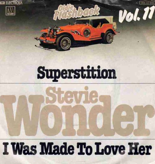 Stevie Wonder - Superstition b/w I Was Made To Love Her - Motown GER 7"