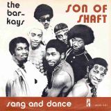 The Bar-Kays – Son Of Shaft b/w Sang And Dance – Stax BE 7″