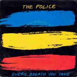 The Police – Every Breath You Take b/w Murder By Numbers – A&M NL 7″