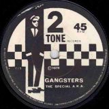 The Special A.K.A – Gangsters b/w The Selecter – The Selecter – Two-Tone UK 7″