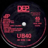 UB40 – So Here I Am b/w Silent Witness (Live) – DEP International UK 7″
