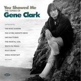 V.A. – You Showed Me – The Songs Of Gene Clarke – Ace CD