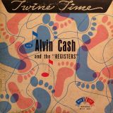 Alvin Cash And The Registers – Twine Time – Mar-V-Lus LP
