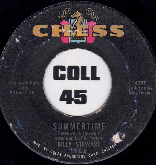 Billy Stewart - Summertime b/w To Love To Love - Chess 7"