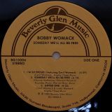Bobby Womack – Someday We’ll All Be Free – Beverly Glen LP
