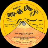 The Latinaires Orchestra – Broasted Or Fried b/w Hot Pants I’m Coming – Bou-Ga-Louw TF 7″