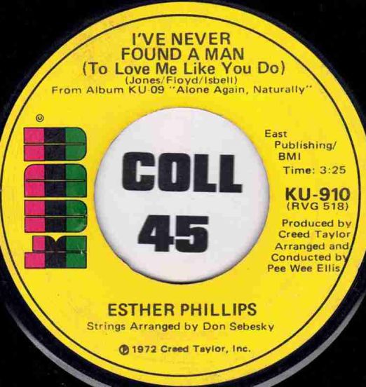 Esther Phillips - I've Never Found A Man (To Love Me Like You Do) b/w Cherry Red - Kudu 7"
