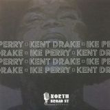 Ike Perry – Don’t Turn Around b/w Kent Drake – Mistaken – North Broad Street 7″