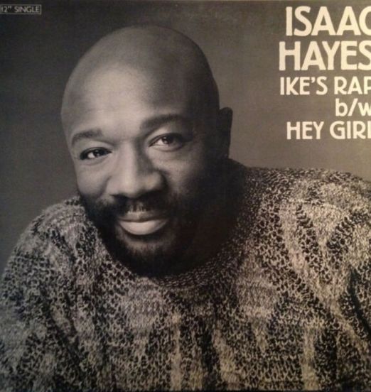 Isaac Hayes - Ike's Rap b/w Hey Girl - Columbia 12"