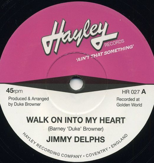 Jimmy Delphs - Walk Into My Heart b/w Ollie McLaughlin Orchestra - Where There Is Love - Hayley UK 7"