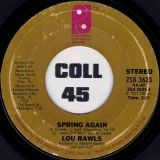 Lou Rawls – See You When I Git There b/w Spring Again – PIR 7″