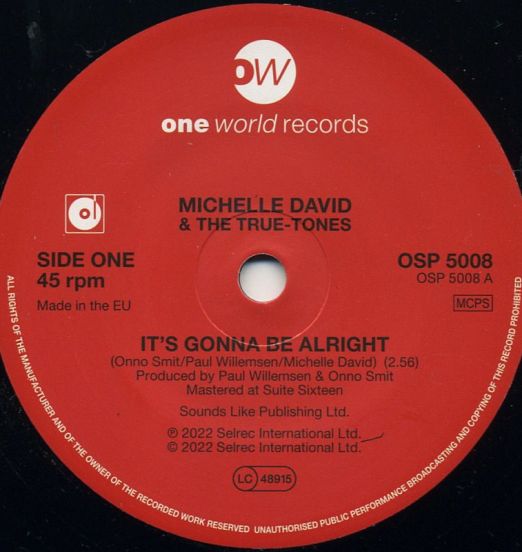 Michelle David & The True-Tones - It's Gonna Be Alright (Vocal) b/w Instrumental - One World UK 7"