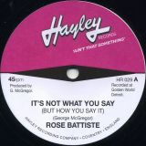 Rose Batiste – It’s Not What You Say (But How You Say It) b/w Gwen Owens – You’d Better Wake Up – Hayley UK 7″