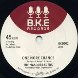 The Masqueraders – I Got The Power b/w One More Chance – BKE UK 7″