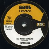 Vanguards – Good Times Bad Times b/w Man Without Knowledge – Soul Direction UK 7″