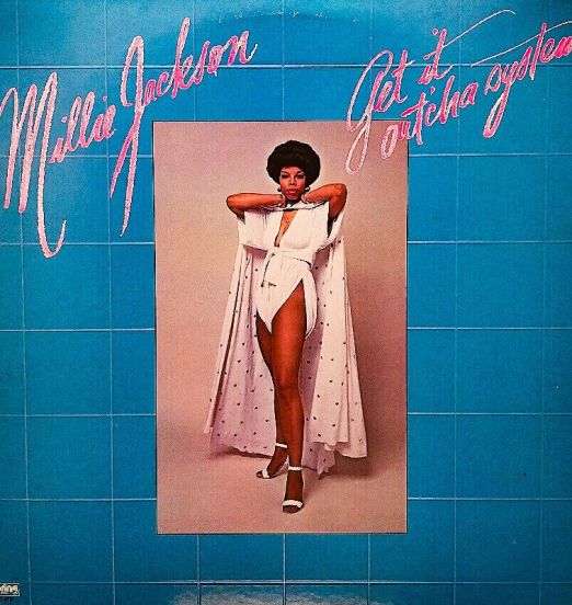 Millie Jackson - Get It Out'cha System - Spring LP