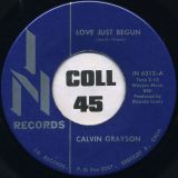Calvin Grayson – Love Just Begun b/w You’ve Got To Be Willing – In 7″