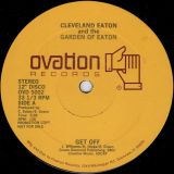Cleveland Eaton And The Garden Of Eaton – Get Off b/w I’m Lonely Tonight – Ovation DJ 12″