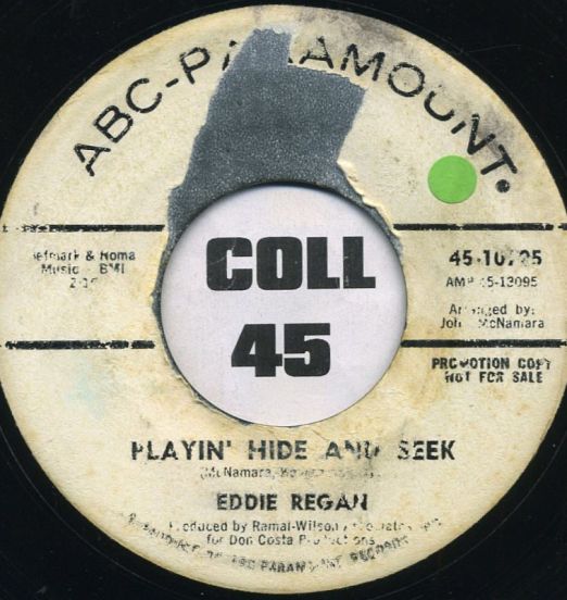 Eddie Regan - Playin' Hide And Seek b/w Talk About Heartaches - ABC DJ 7"