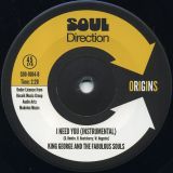 King George & Fabulous Souls – I Need You b/w Instrumental – Soul Direction UK 7″