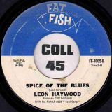 Leon Haywood – Soul Cargo b/w Spice Of The Blues – Fat Fish 7″