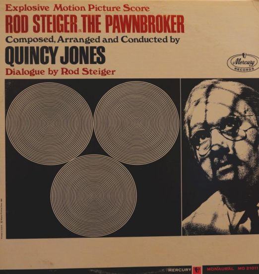 Quincy Jones And His Orchestra – The Pawnbroker (Explosive Motion Picture Score) - Mercury LP