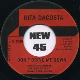Rita Dacosta – Don’t Bring Me Down b/w Don’t Bring Me Down – Pandora 7″