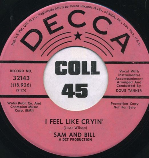 SamAndBill-IFeelLikeCryin'