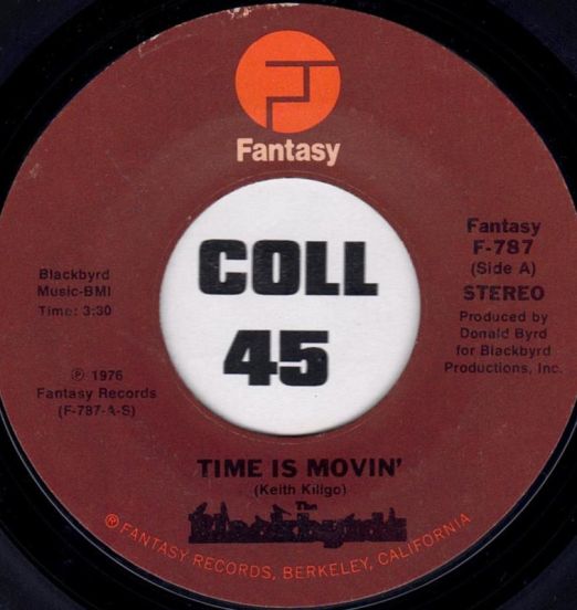 The Blackbyrds - Time Is Movin' b/w Lady - Fantasy 7"