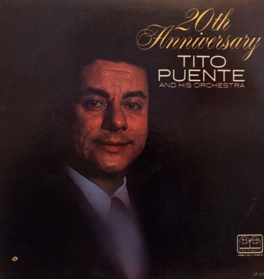 Tito Puente And His Orchestra - 20th Anniversary - Tico LP